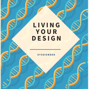 Living Your Design – Nederlandstalige studieboek